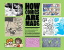 How Comics Are Made : A Visual History from the Drawing Board to the Printed Page-9781524898779