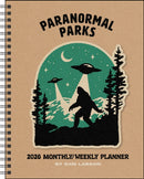 Paranormal Parks 12-Month 2026 Monthly/Weekly Planner Calendar-9781524899103