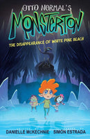 Otto Normal''s Monsterton: The Disappearance of White Pine Beach
