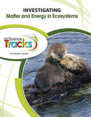 Tracks : 4LS Investigating Ecosystems Student Guide-9781524922627