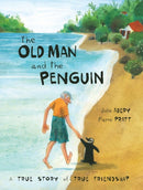 The Old Man and the Penguin : A True Story of True Friendship-9781525302084