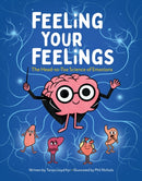 Feeling Your Feelings : The Head-to-Toe Science of Emotions-9781525311277