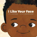 I Like Your Face-9781525312977