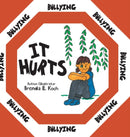Bullying : It Hurts-9781525558382