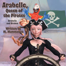 Arabelle the Queen of Pirates : Arabelle and Kraken-9781525570216