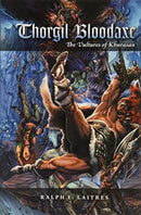 Thorgil Bloodaxe : The Vultures of Khurasan-9781525583377