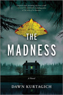 The Madness : A Novel-9781525830440