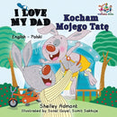 I Love My Dad (English Polish Bilingual Book)-9781525904066