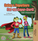 Being a Superhero : English Portuguese - Portugal Bilingual Book-9781525914195