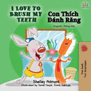 I Love to Brush My Teeth (English Vietnamese Bilingual Book)-9781525916045