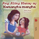 Ang Aking Nanay ay Kamangha-mangha : My Mom is Awesome (Tagalog Edition)-9781525917646