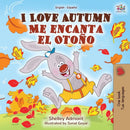 I Love Autumn Me encanta el Otono : English Spanish Bilingual Book-9781525919916