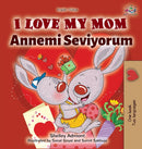 I Love My Mom (English Turkish Bilingual Book)-9781525921384