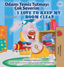 I Love to Keep My Room Clean (Turkish English Bilingual Book for Kids)-9781525930744