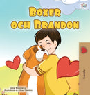 Boxer and Brandon (Swedish Children's Book)-9781525931307