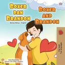 Boxer and Brandon (Malay English Bilingual Book for Kids)-9781525932731