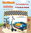 The Wheels -The Friendship Race (English Portuguese Bilingual Children's Book - Portugal)-9781525932953