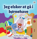 I Love to Go to Daycare (Danish Book for Kids)-9781525934162
