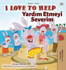 I Love to Help (English Turkish Bilingual Book for Kids)-9781525934407