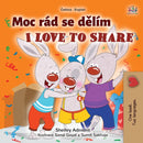I Love to Share (Czech English Bilingual Book for Kids)-9781525949487