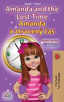 Amanda and the Lost Time (English Czech Bilingual Book for Kids)-9781525956751