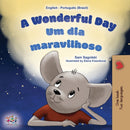 A Wonderful Day (English Portuguese Bilingual Children's Book -Brazilian)-9781525966606