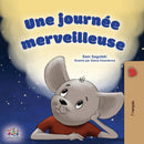 A Wonderful Day (French Children's Book)-9781525967023