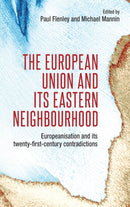 The European Union and Its Eastern Neighbourhood