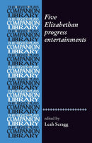 Five Elizabethan Progress Entertainments-9781526109484