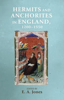 Hermits and Anchorites in England, 1200-1550-9781526127211