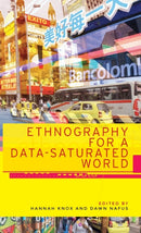 Ethnography for a data-saturated world