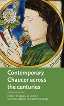Contemporary Chaucer Across the Centuries-9781526129154