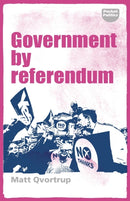 Government by Referendum-9781526130037