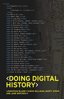 Doing Digital History : A Beginner's Guide to Working with Text as Data-9781526132680