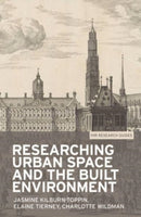 Researching Urban Space and the Built Environment-9781526133601