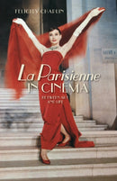 La Parisienne in Cinema : Between Art and Life-9781526139535