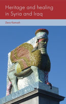 Heritage and Healing in Syria and Iraq-9781526140838