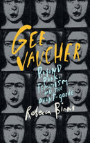 Gee Vaucher : Beyond Punk, Feminism and the Avant-Garde-9781526147899