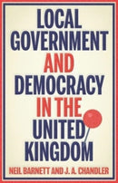 Local Government and Democracy in Britain-9781526150646