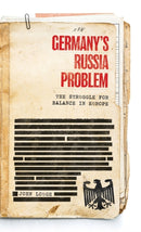 Germany''s Russia problem