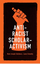 Anti-Racist Scholar-Activism-9781526157966