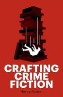 Crafting Crime Fiction-9781526160515