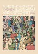 Nineteenth-Century Women Illustrators and Cartoonists-9781526161697