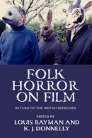 Folk Horror on Film : Return of the British Repressed-9781526164926