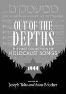 Out of the depths : The first collection of Holocaust songs-9781526165671