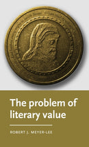 The Problem of Literary Value-9781526167941