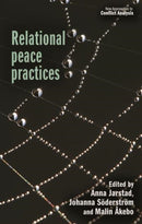 Relational Peace Practices-9781526168962