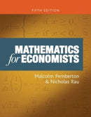 Mathematics for Economists : An Introductory Textbook, Fifth Edition-9781526173539