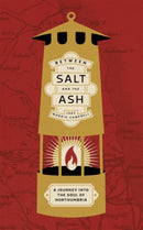 Between the salt and the ash