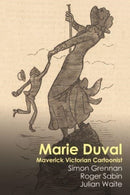 Marie Duval : Maverick Victorian Cartoonist-9781526178930